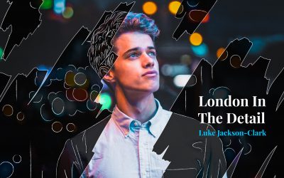 London In the Detail: Photographer Luke Jackson-Clark